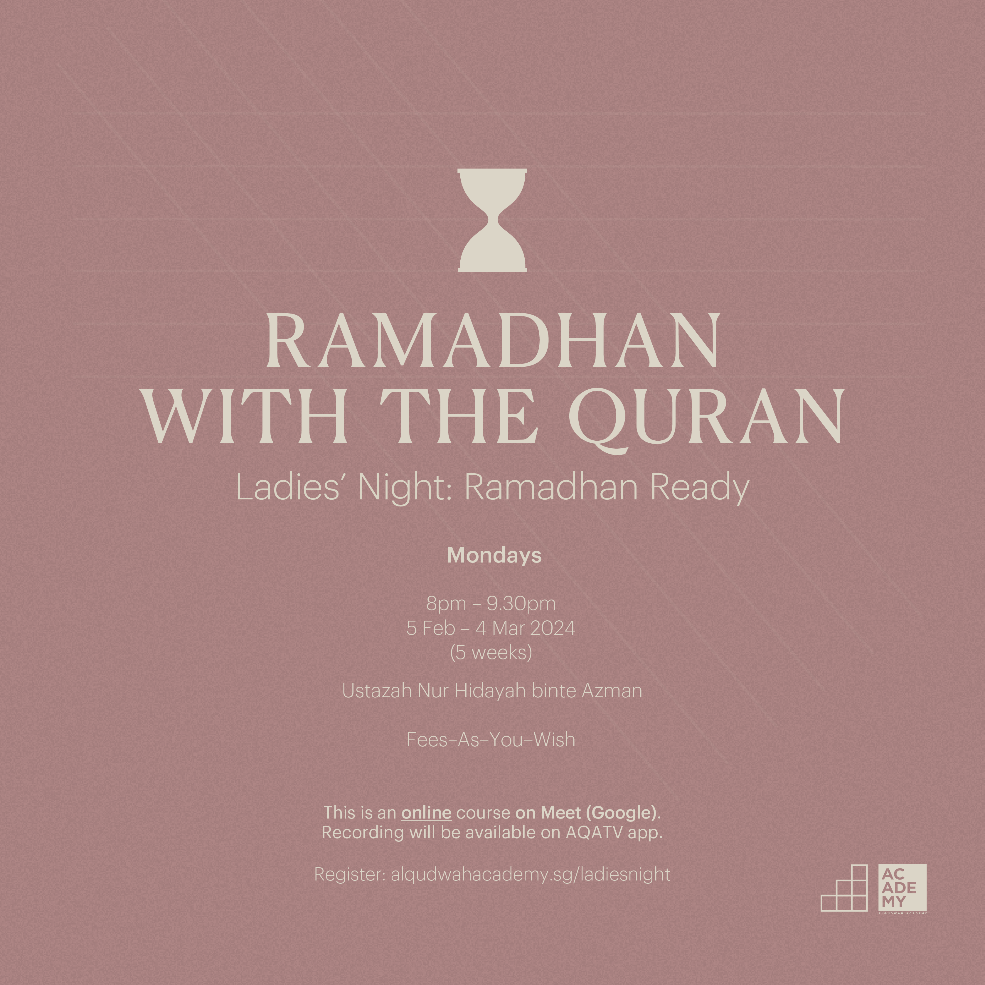 LADIES' NIGHT:<br />
RAMADHAN WITH<br />
THE QURAN