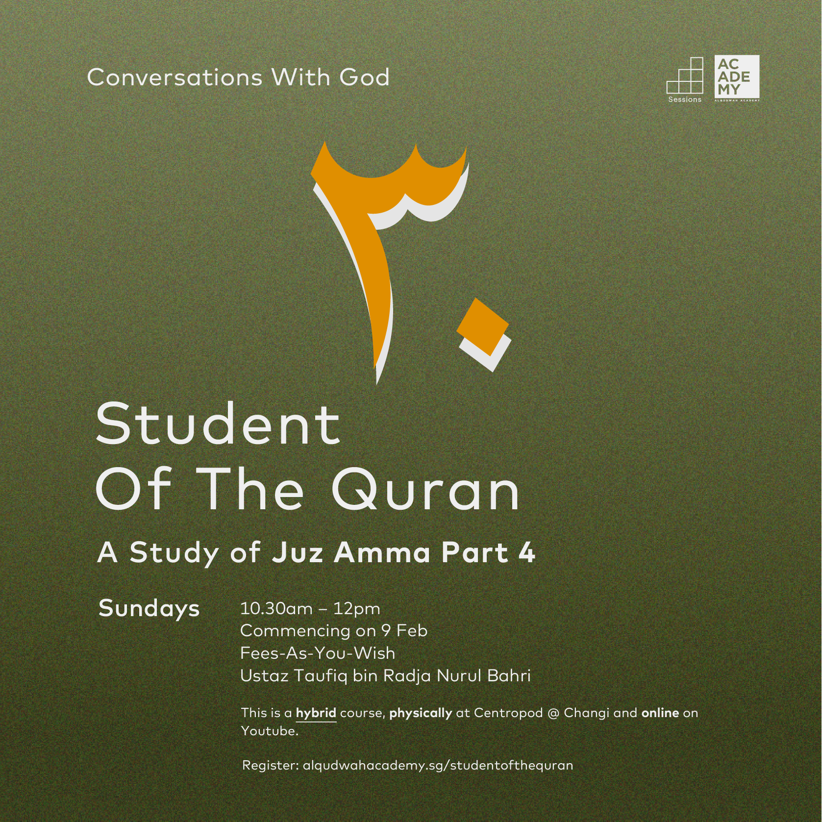 STUDENT OF THE QURAN:<br />
A STUDY OF JUZ AMMA PART 4